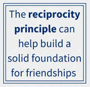 Learn how to make friends in college with the reciprocity principle. 